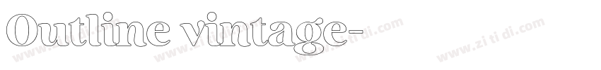 Outline vintage字体转换 Outline vintage字体转换